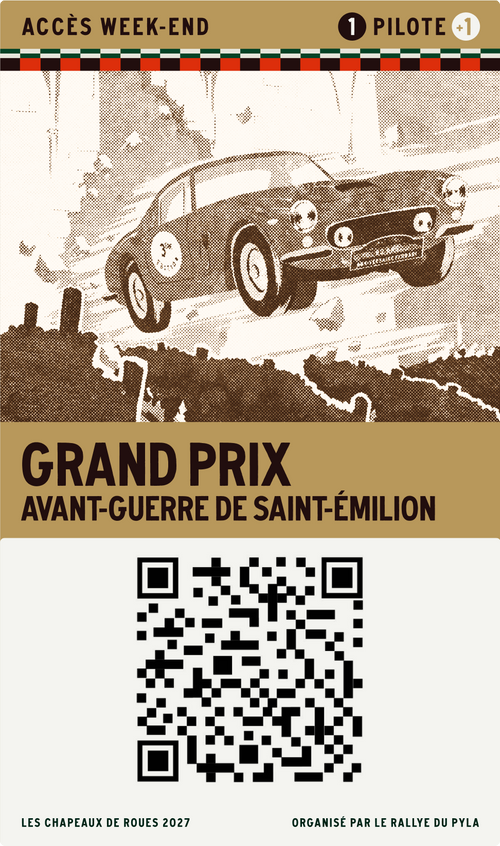 Billet Grand Prix avant-guerre de Saint-Émilion – Les Chapeaux de Roues 2027